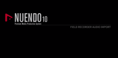 Nuendo 10 新功能 - 同期录音音频导入，视频剪辑探
